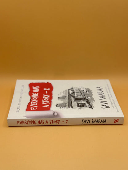 Everyone Has a Story 2 by Savi Sharma