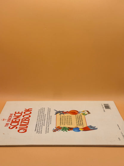 The Usborne Science Quizbook by Paul Dowswell and Marit Claridge