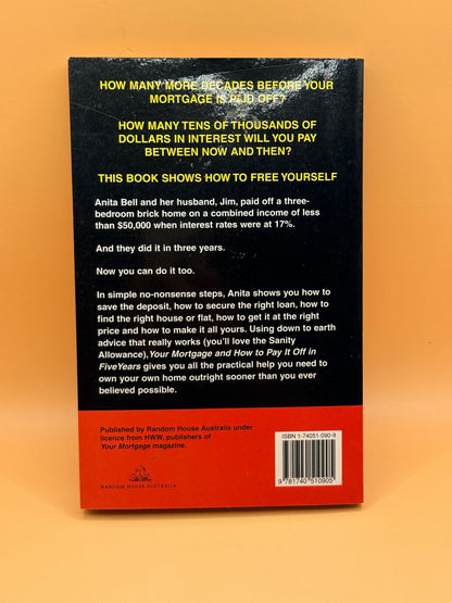 Your Mortgage and How to Pay It Off in Five Years by Anita Bell
