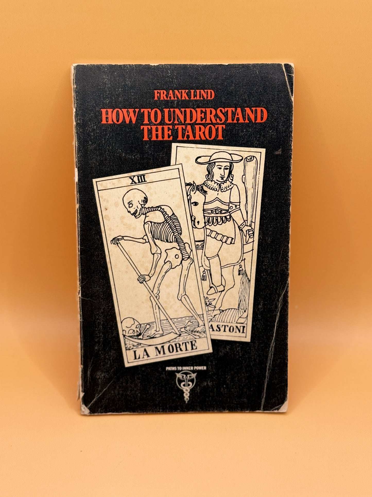 How to Understand the Tarot by Frank Lind (1976 printing)
