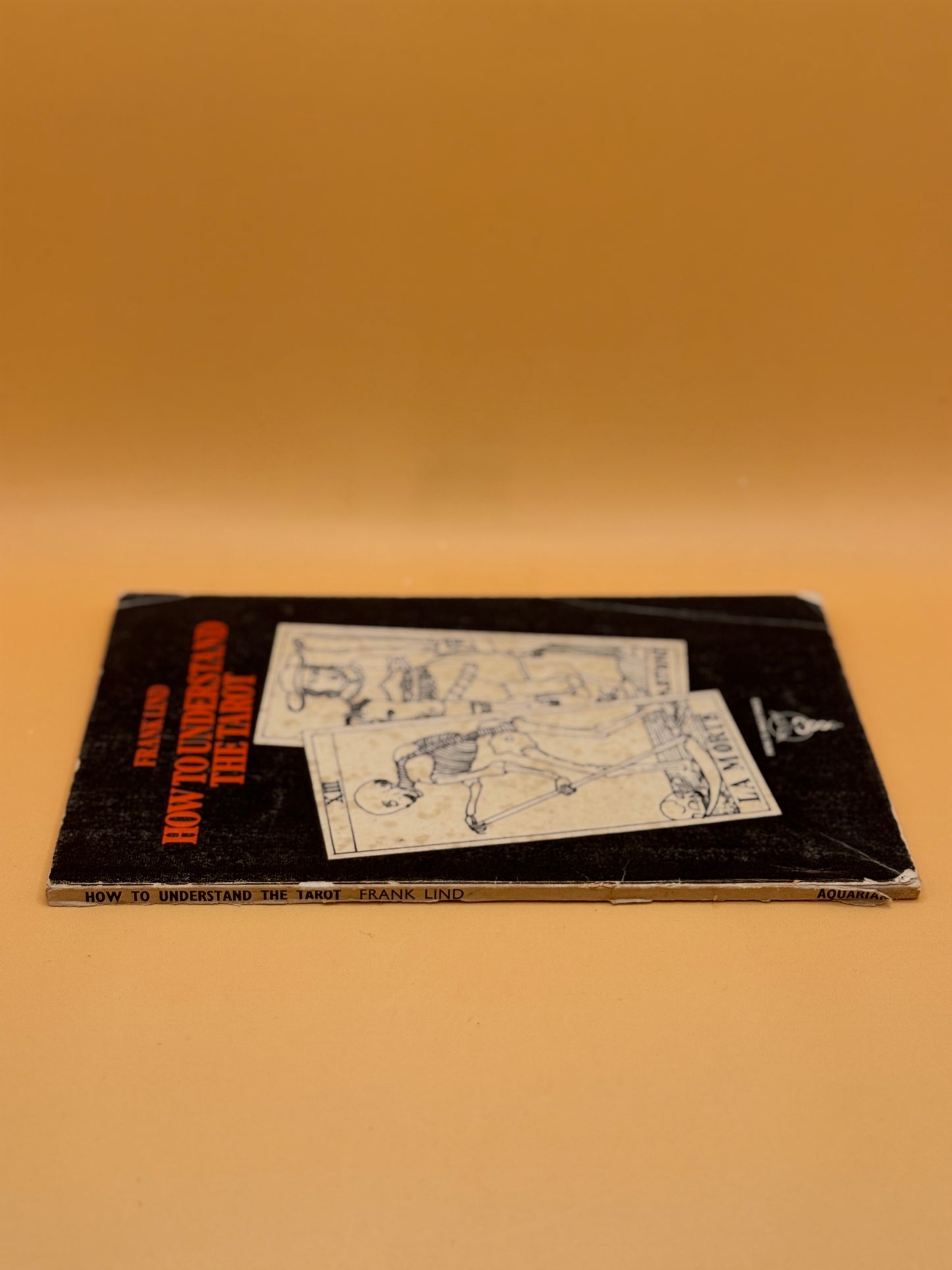 How to Understand the Tarot by Frank Lind (1976 printing)