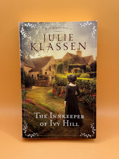 The Innkeeper of Ivy Hill by Julie Klassen