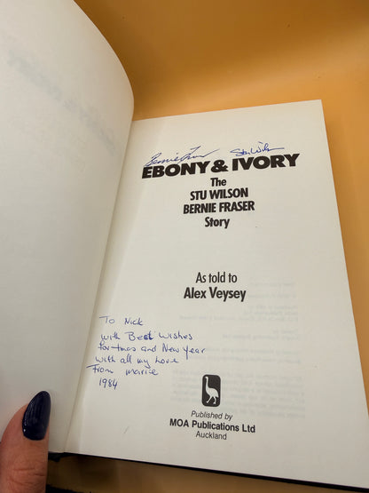 Ebony & Ivory: The Stu Wilson, Bernie Fraser Story by Alex Veysey *SIGNED BY STU & BERNIE*