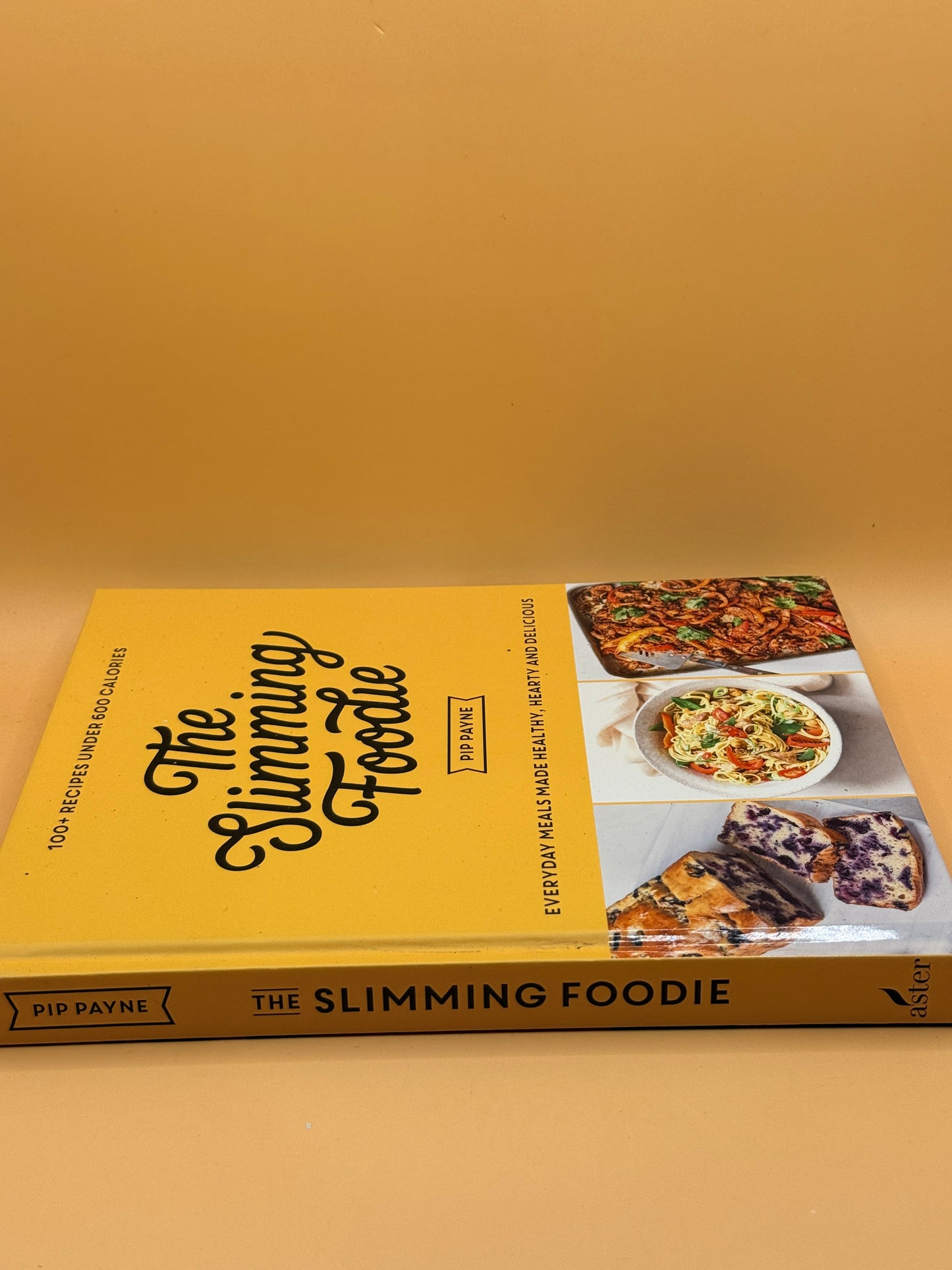 The Slimming Foodie by Pip Payne