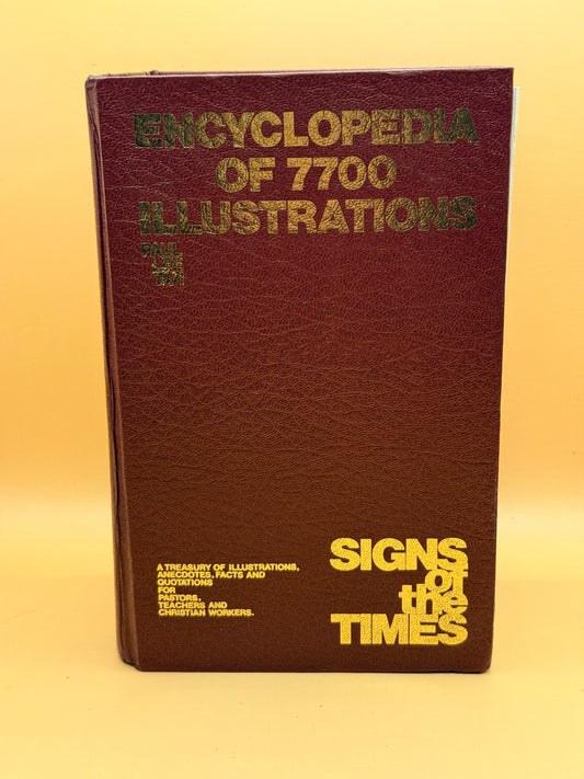 Encyclopedia of 7,700 Illustrations: Signs of the Times by Paul Lee Tan (12th printing 1991)