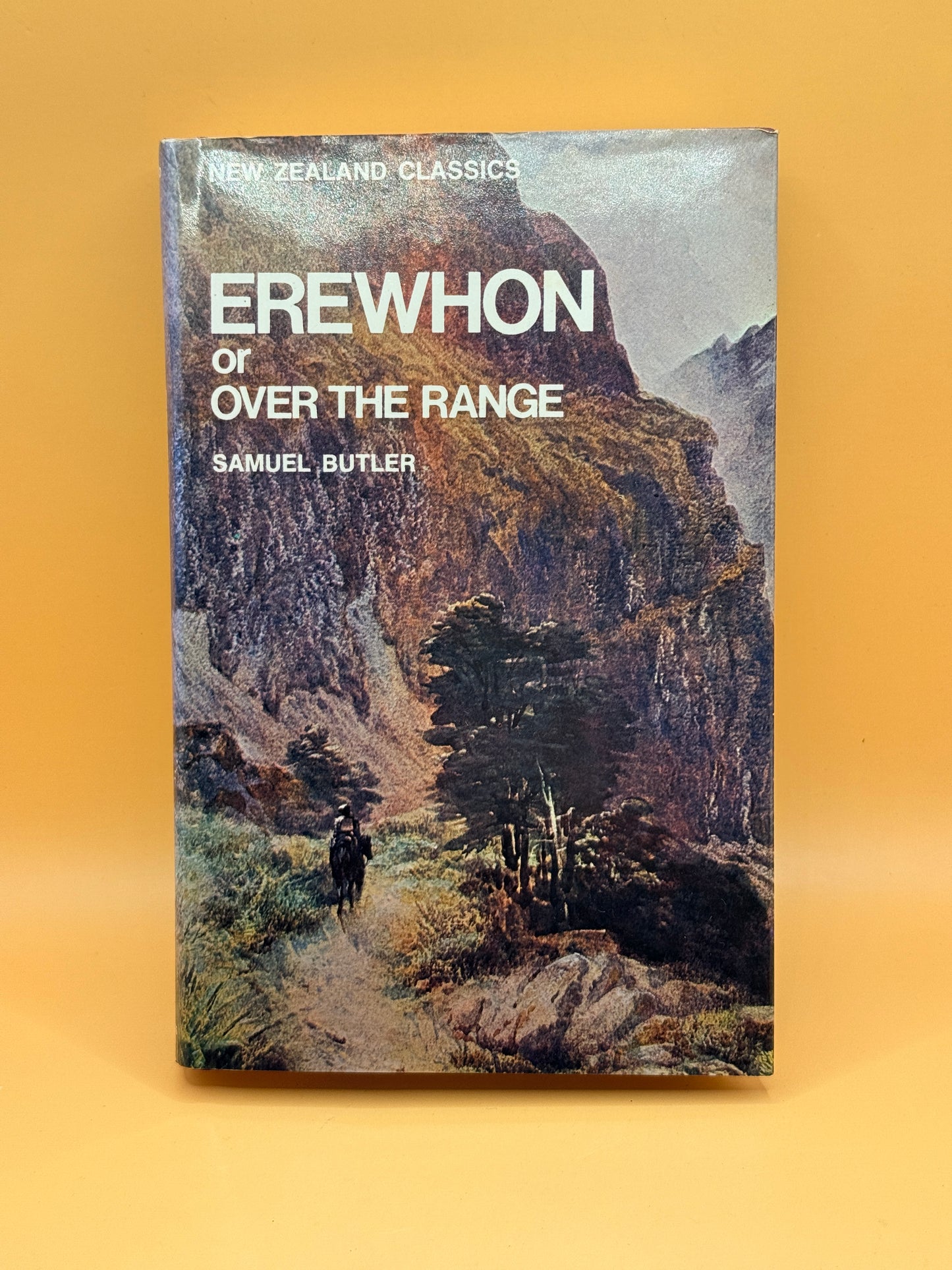 Erewhon or Over the Range by Samuel Butler