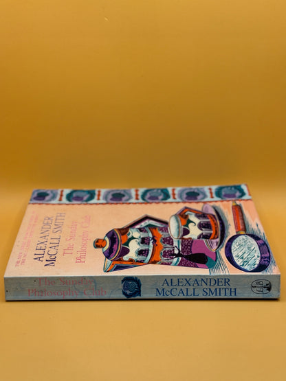 The Sunday Philosophy Club by Alexander McCall Smith