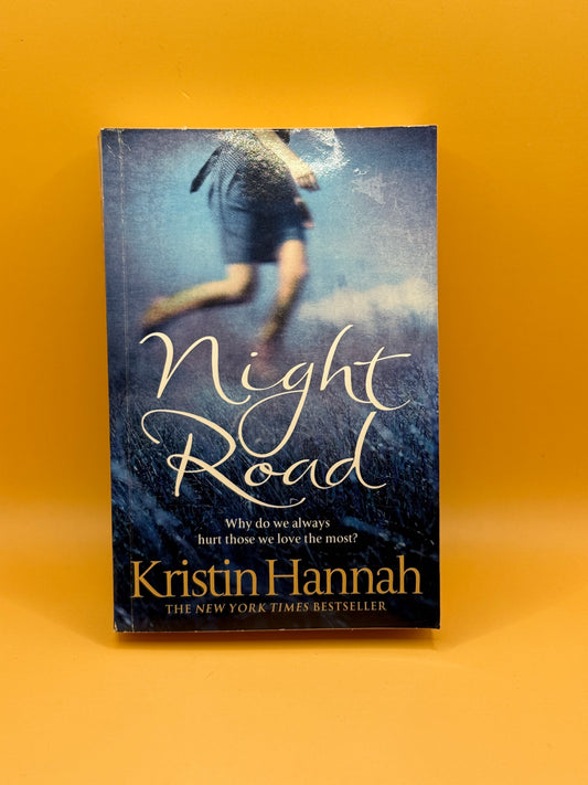 Night Road by Kristin Hannah