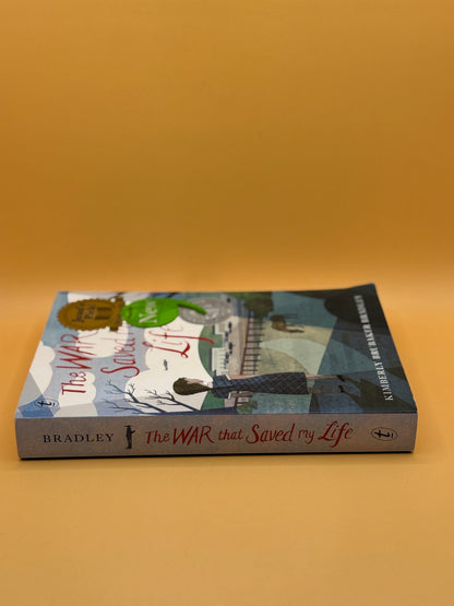 The War That Saved My Life by Kimberly Brubaker Bradley