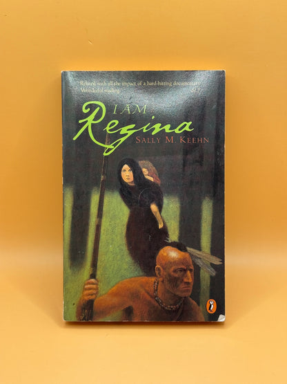 I Am Regina by Sally M. Keehn