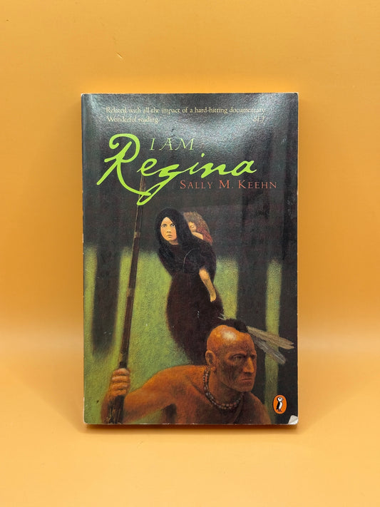 I Am Regina by Sally M. Keehn
