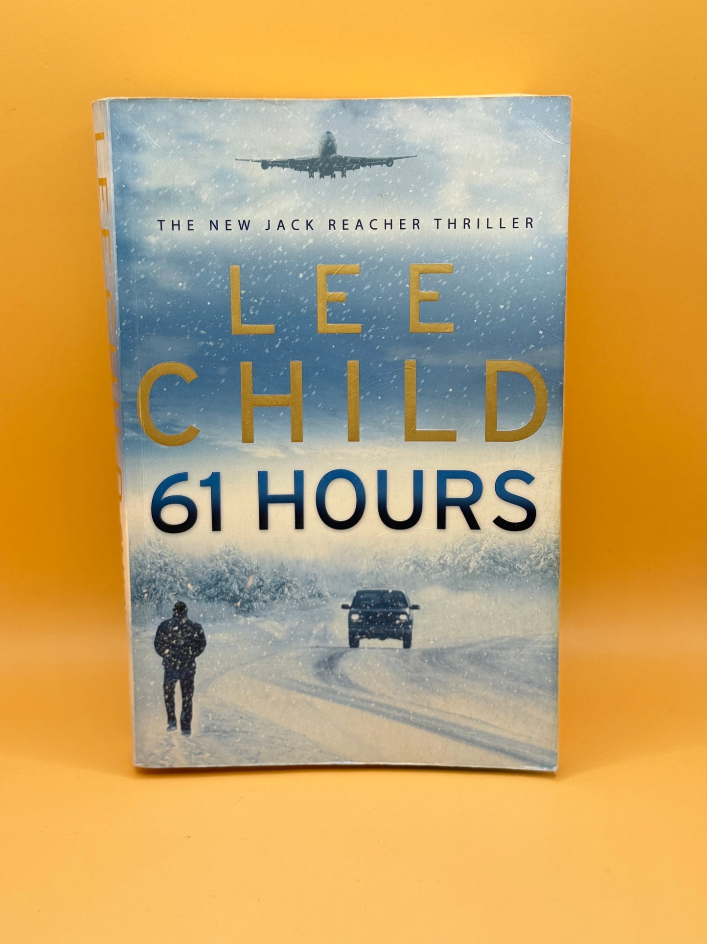 61 Hours by Lee Child