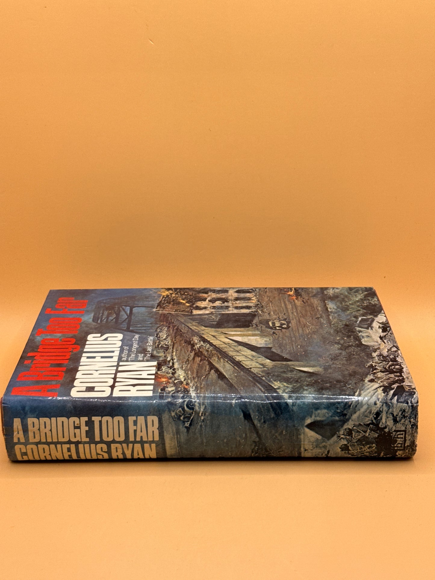 A Bridge Too Far by Cornelius Ryan