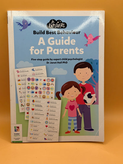 Build Best Behaviour: A Guide for Parents by Dr Janet Hall