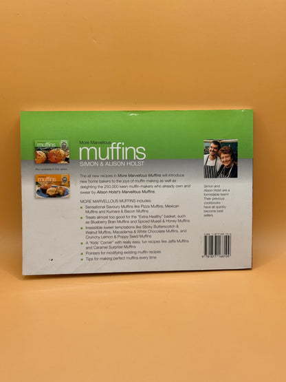 More Marvellous Muffins by Simon and Alison Holst