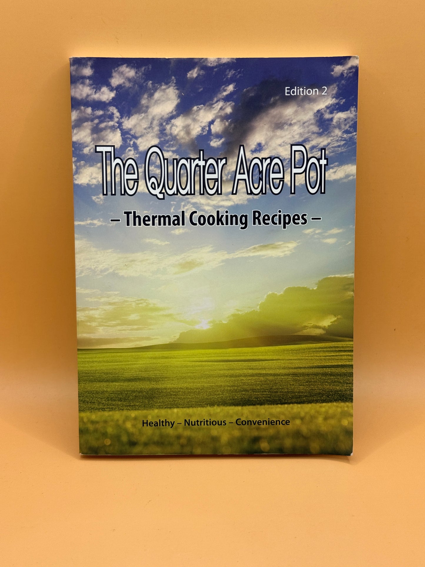 The Quarter Acre Pot: Thermal Cooking Recipes by Swaggers NZ Ltd