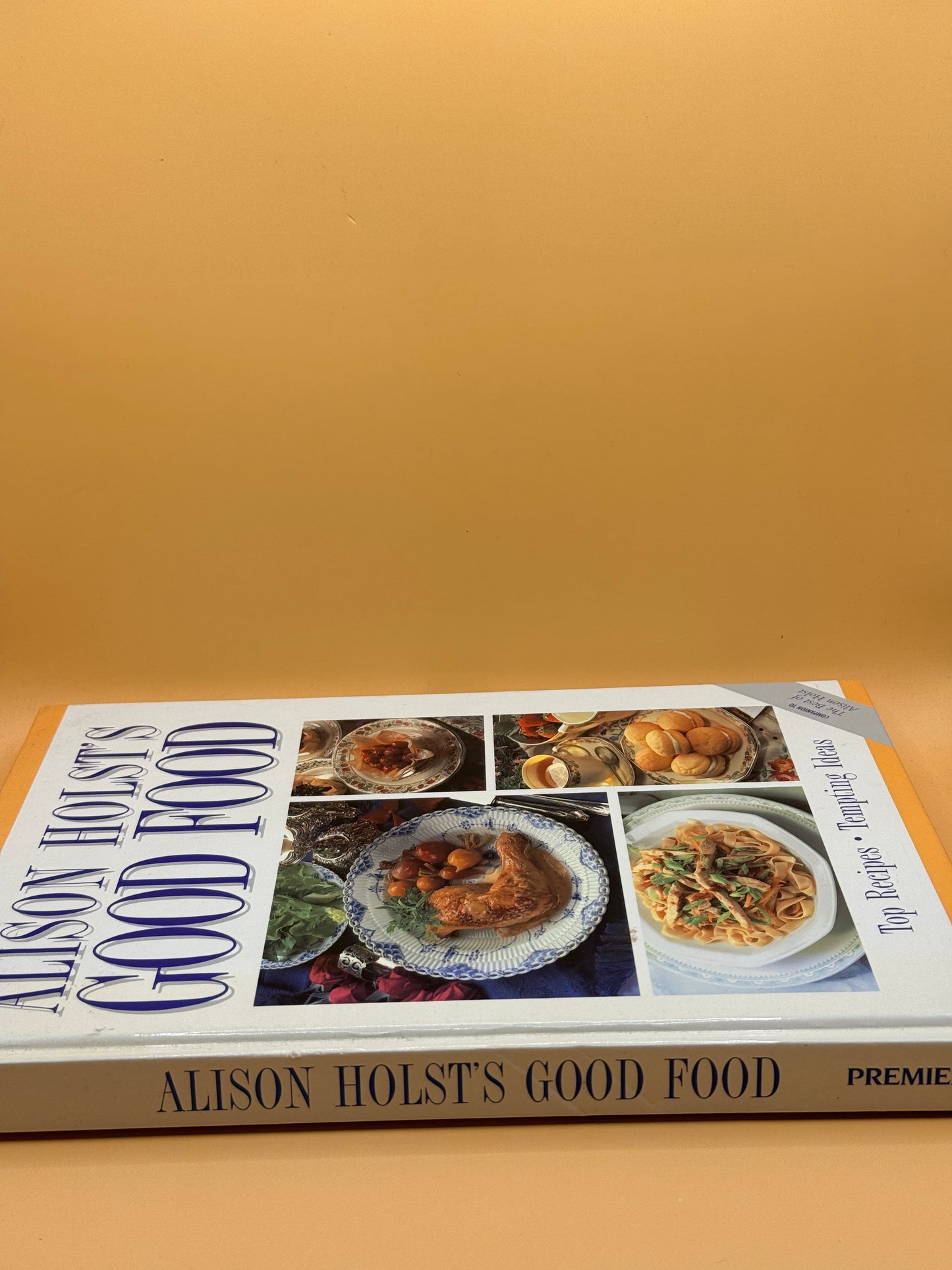 Alison Holst's Good Food by Alison Holst