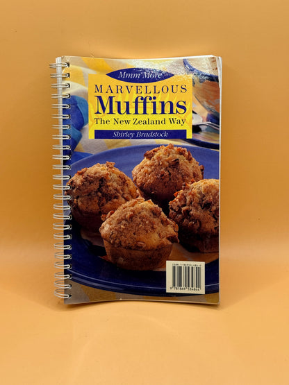 Marvellous Muffins: The New Zealand Way by Shirley Bradstock