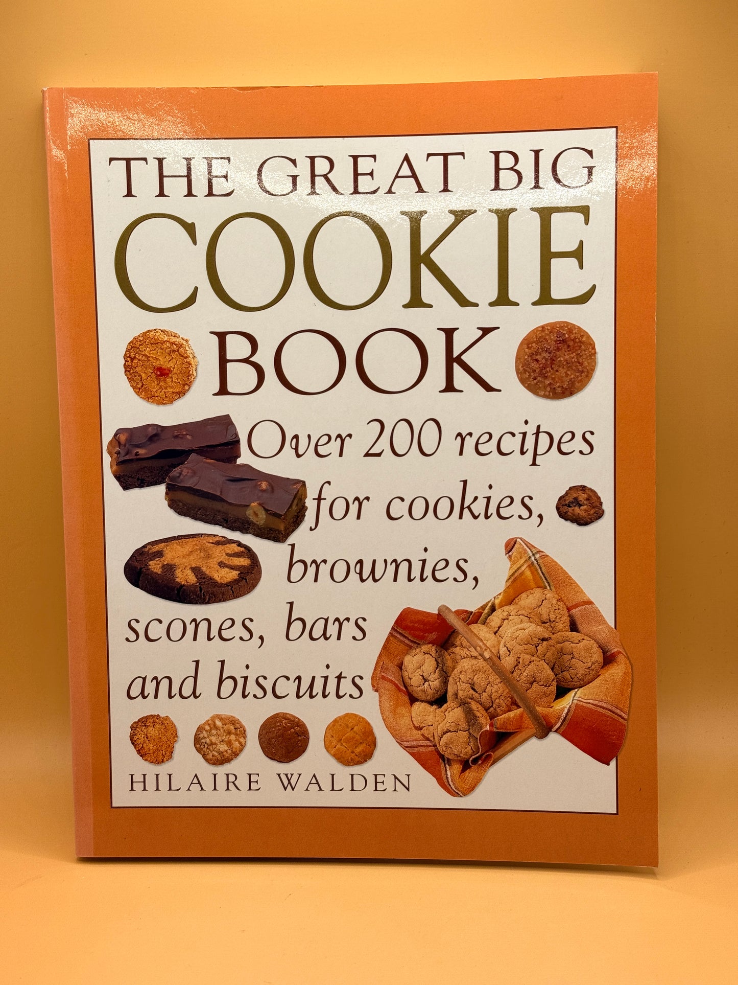 The Great Big Cookie Book by Hilaire Walden