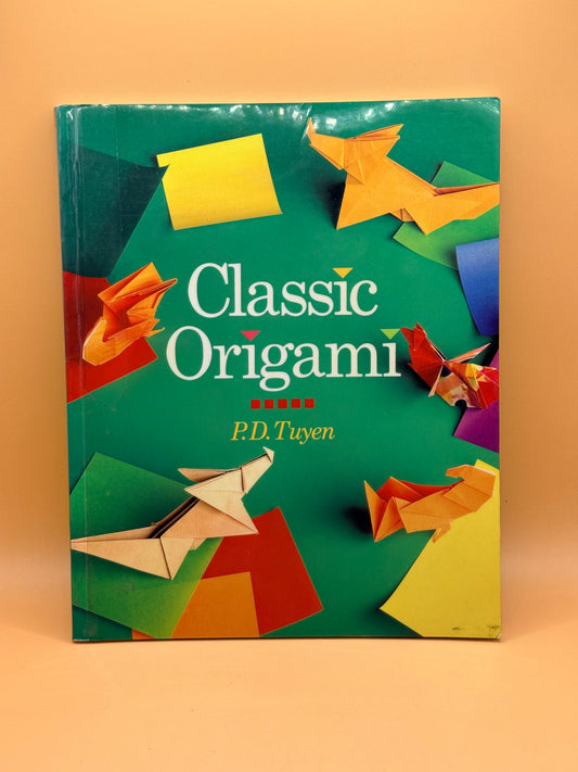 Classic Origami by P. D. Tuyen