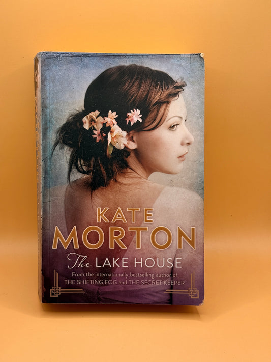 The Lake House by Kate Morton