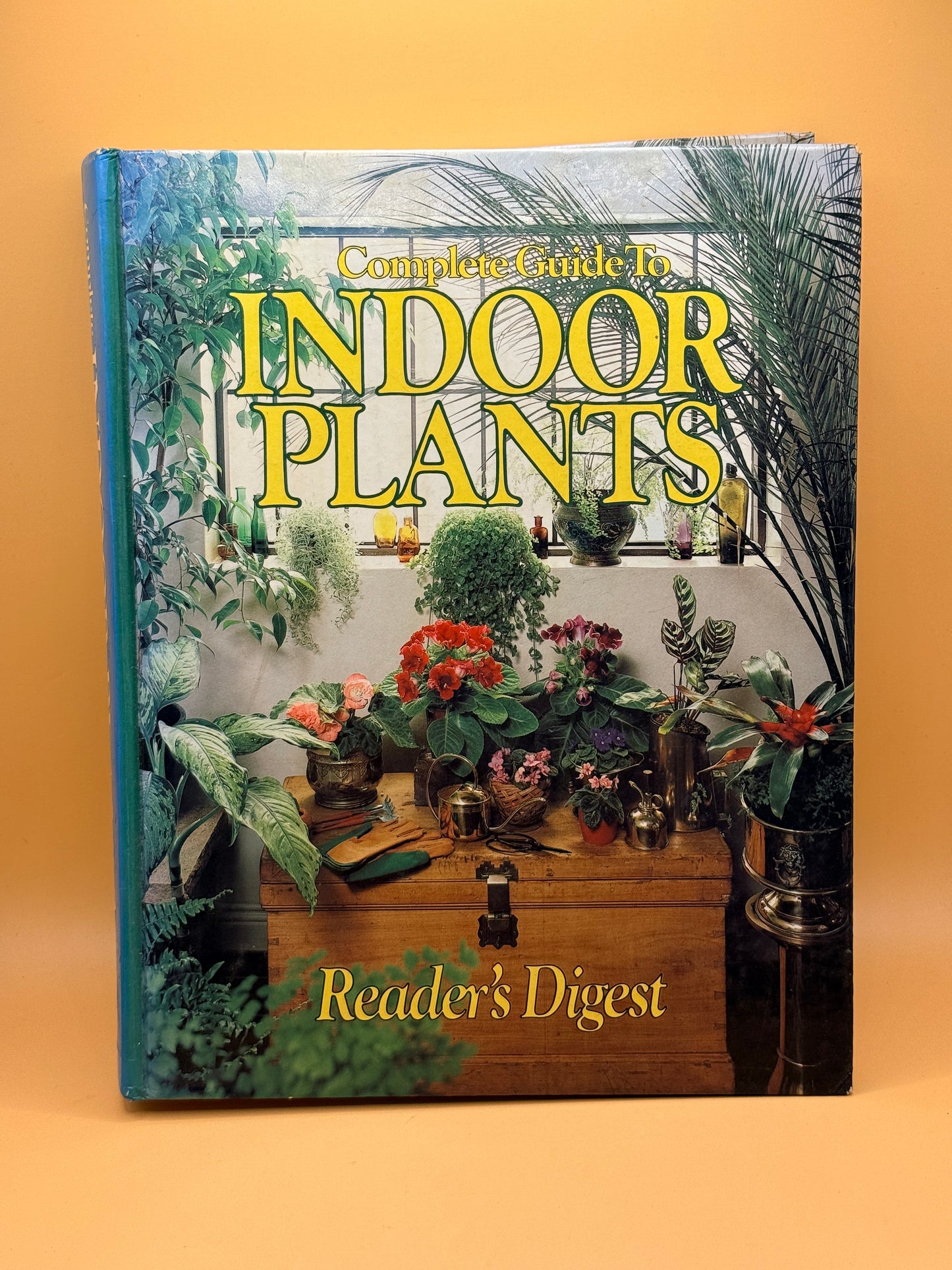 Complete Guide to Indoor Plants by Reader's Digest