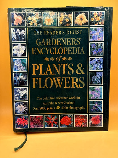 The Reader's Digest Gardeners' Encyclopedia of Plants & Flowers