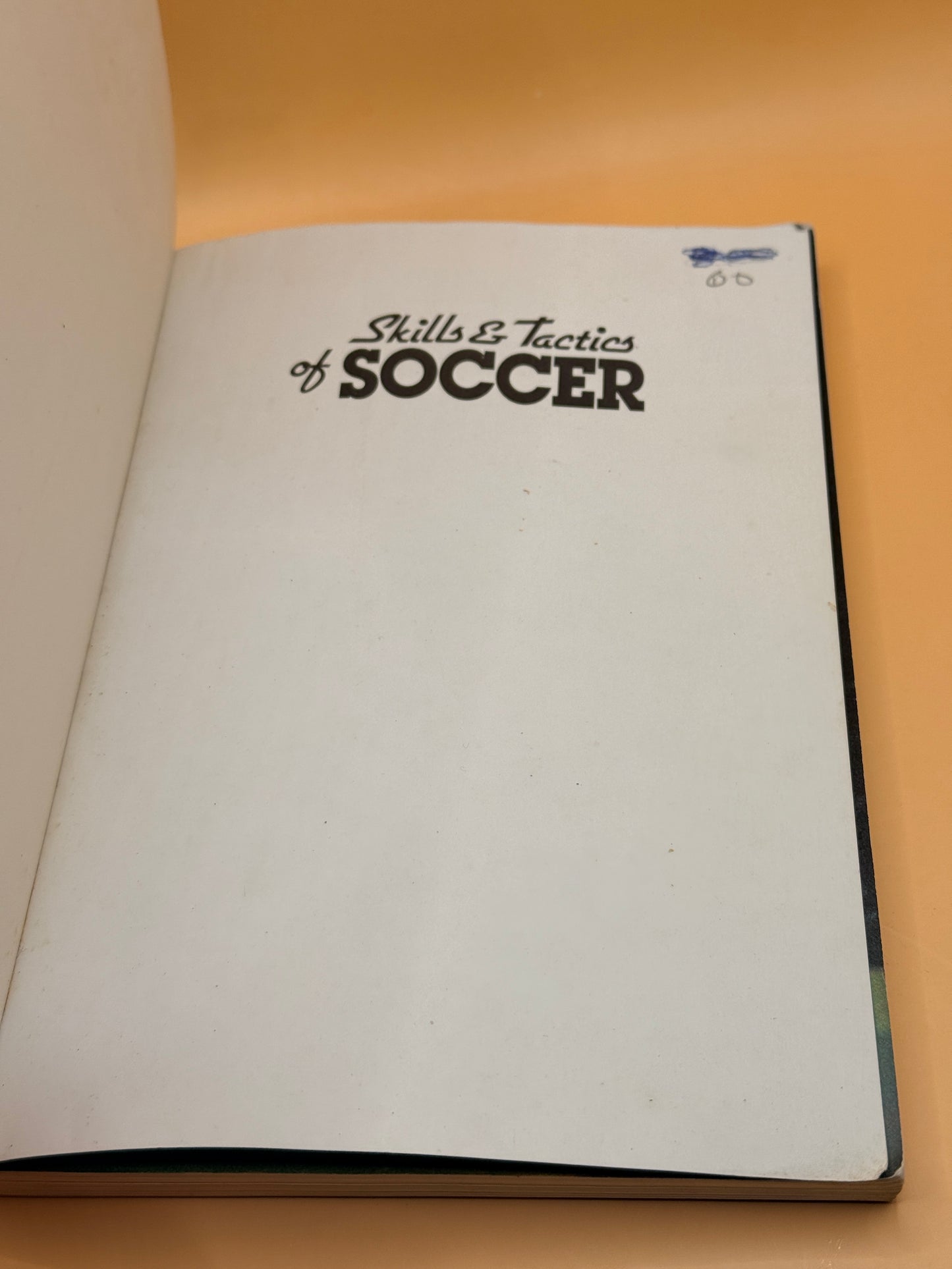 Skills & Tactics of Soccer by Martin Tyler