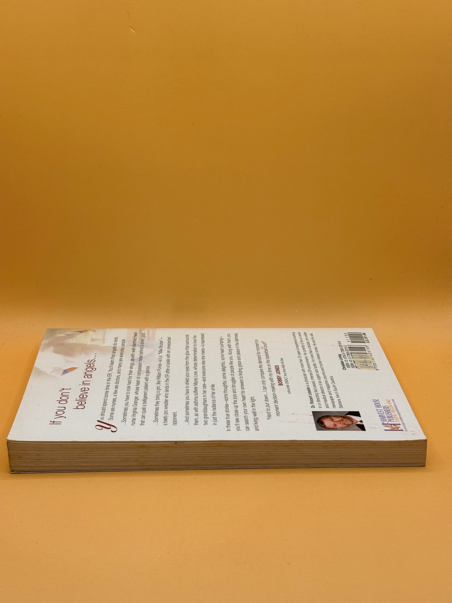 Angels in the ER: Inspiring True Stories from an Emergency Room Doctor by Robert D. Lesslie
