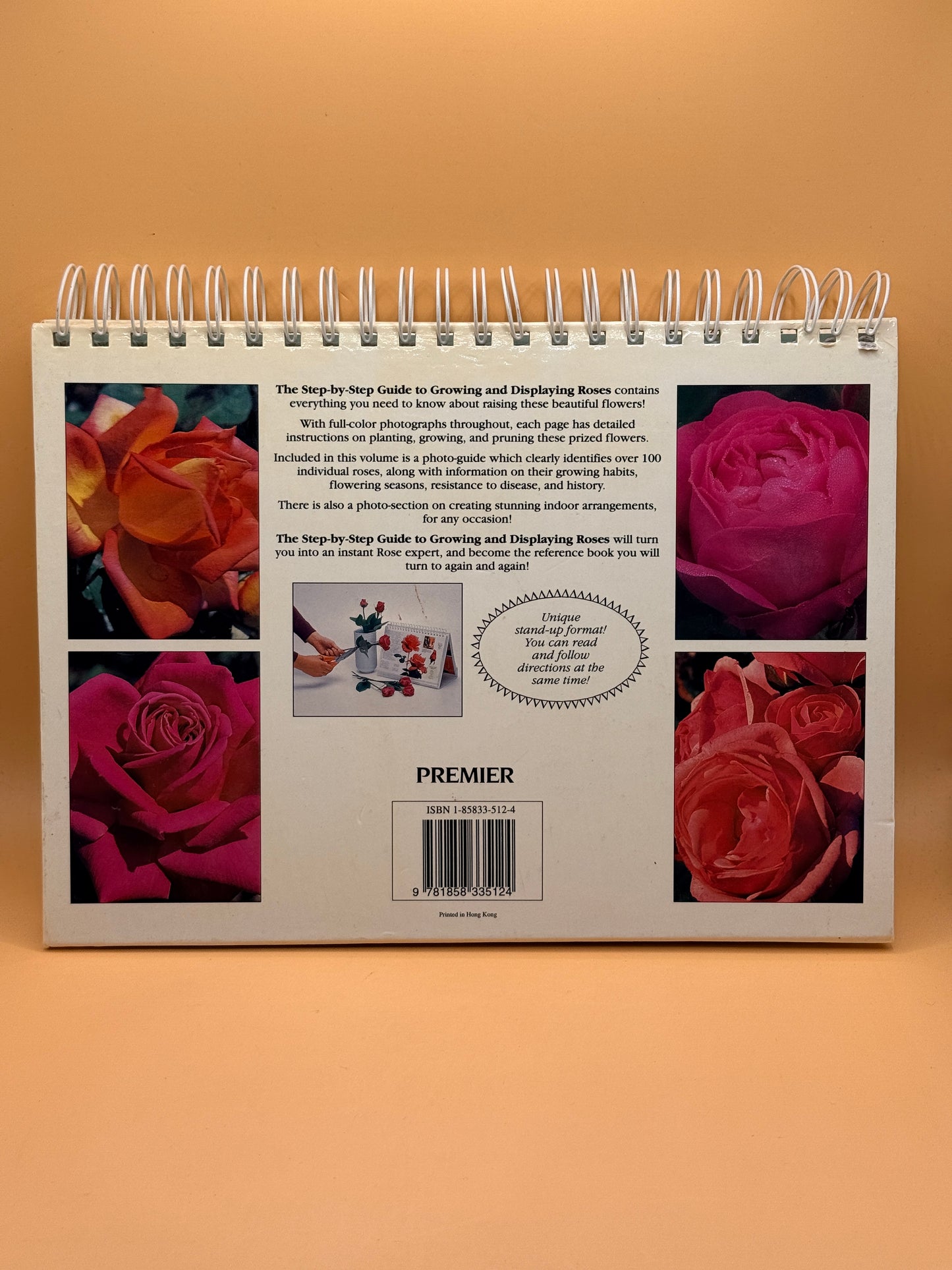 The Step-by-Step Guide to Growing and Displaying Roses by Premier