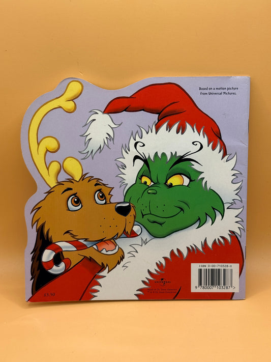 The Care and Feeding of a Grinch by Max the Dog