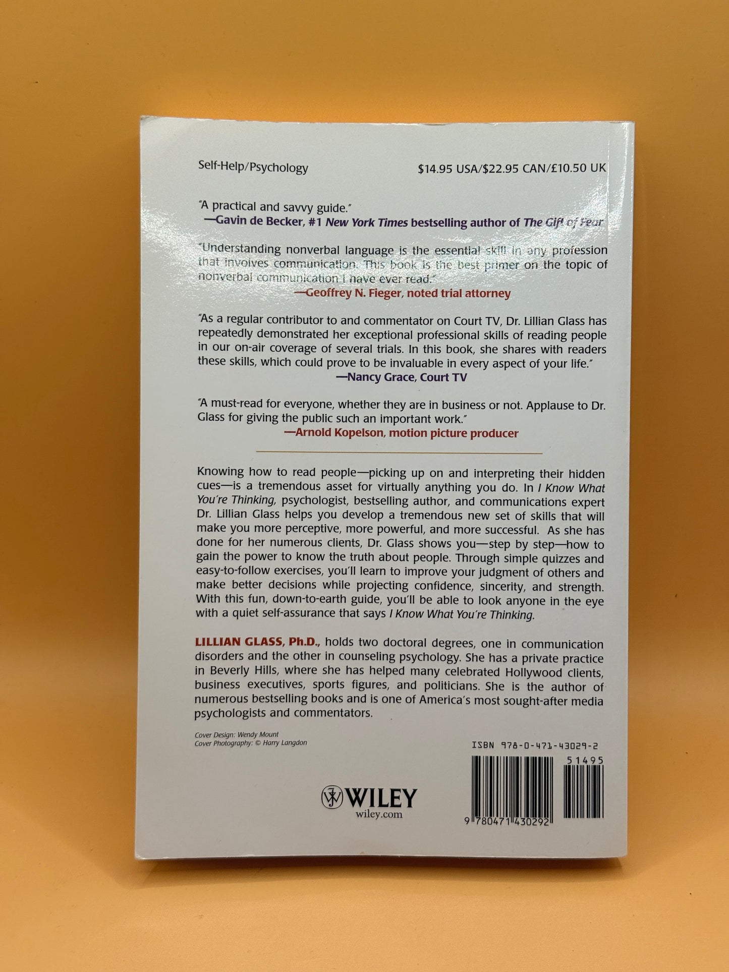 I Know What You're Thinking: Using the Four Codes of Reading People to Improve Your Life by Lillian Glass