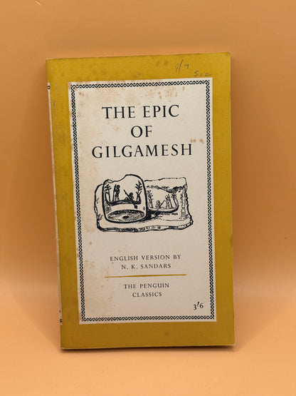 The Epic of Gilgamesh by N. K. Sandars