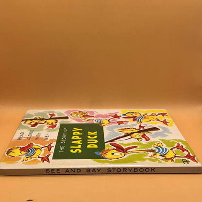 The Story of Slappy Duck