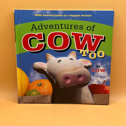 Adventures of Cow, Too by Lori Korchek/Marshall Taylor