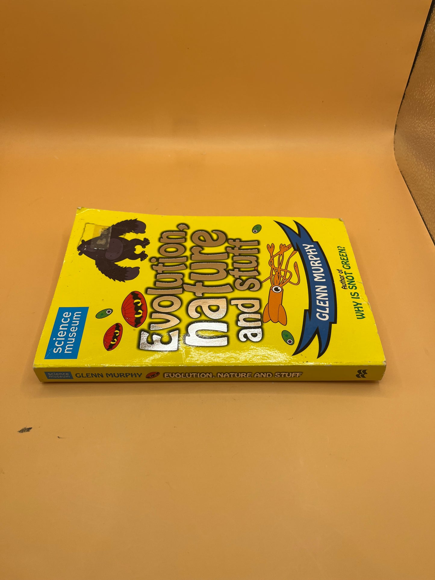 Science: Sorted! Evolution, Nature and Stuff by Glenn Murphy