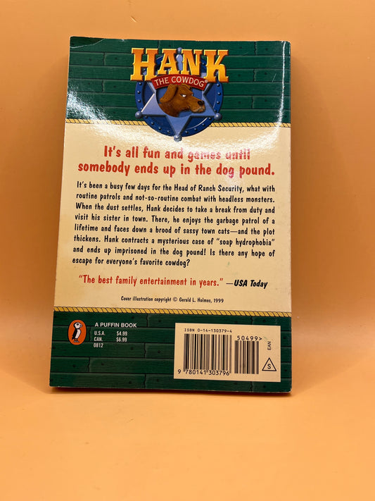 It's a Dog's Life (Hank the Cowdog, No. 3)