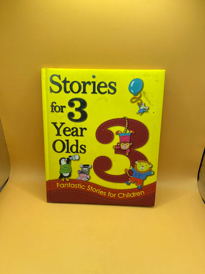 Stories for 3 Year Olds: Fantastic Stories for Children