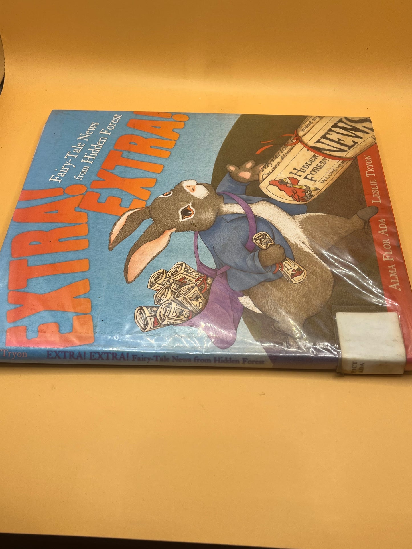 Extra! Extra! Fairy-Tale News from Hidden Forest by Alma Flor Ada