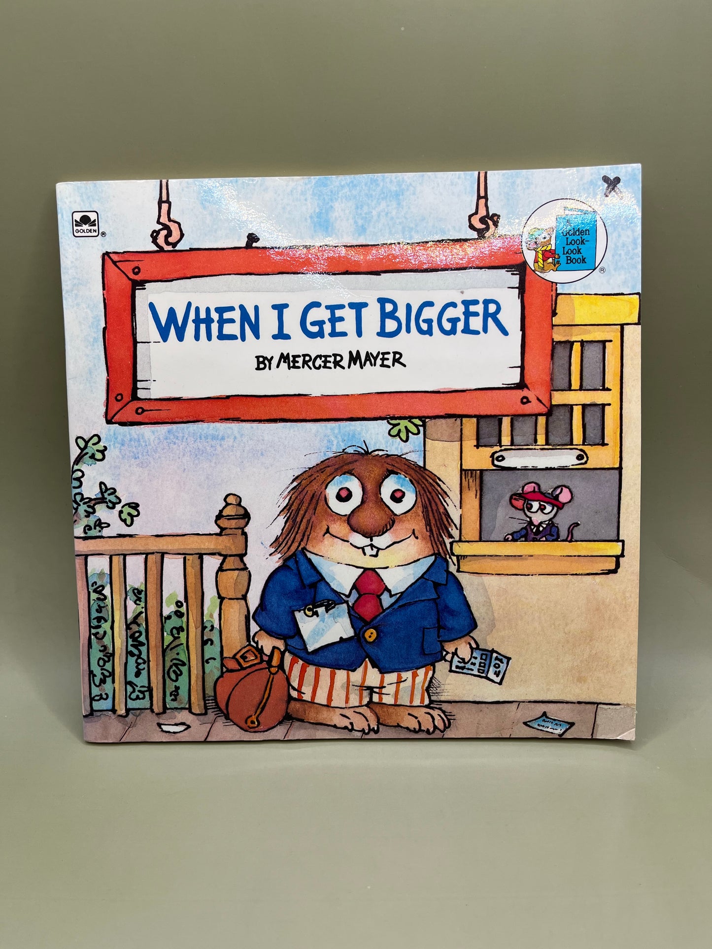 When I Get Bigger by Mercer Mayer