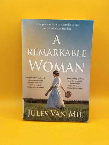 A Remarkable Woman by Jules Van Mil