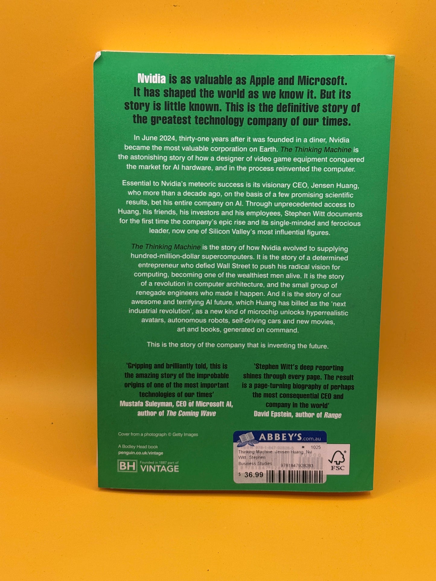The Thinking Machine: Jensen Huang, Nvidia, and the World’s Most Coveted Microchip by Stephen Witt