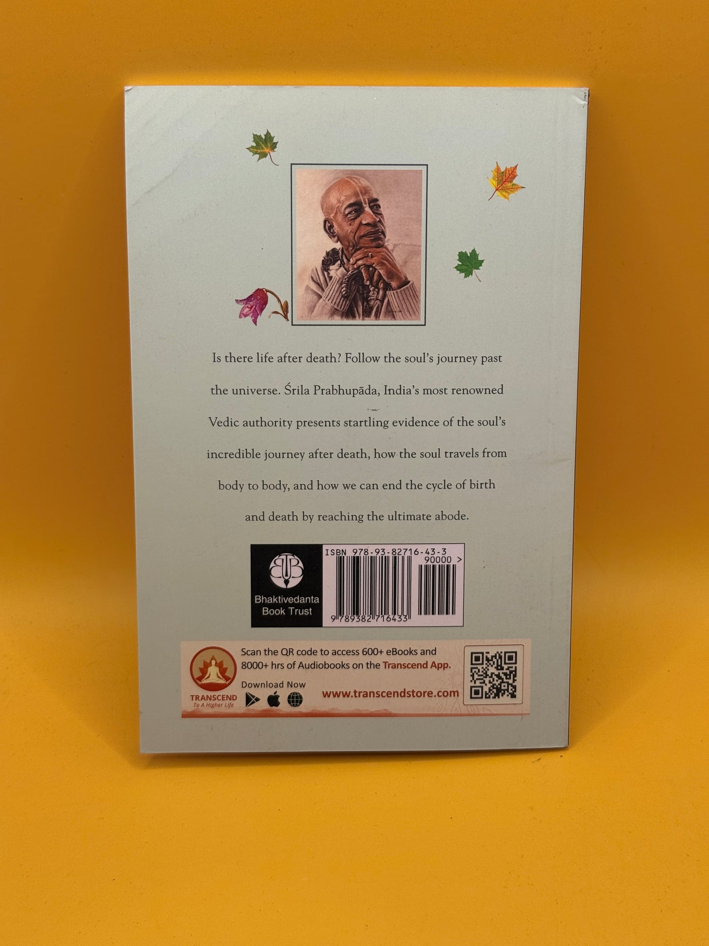 Beyond Birth and Death by His Divine Grace A. C. Bhaktivedanta Swami Prabhupada