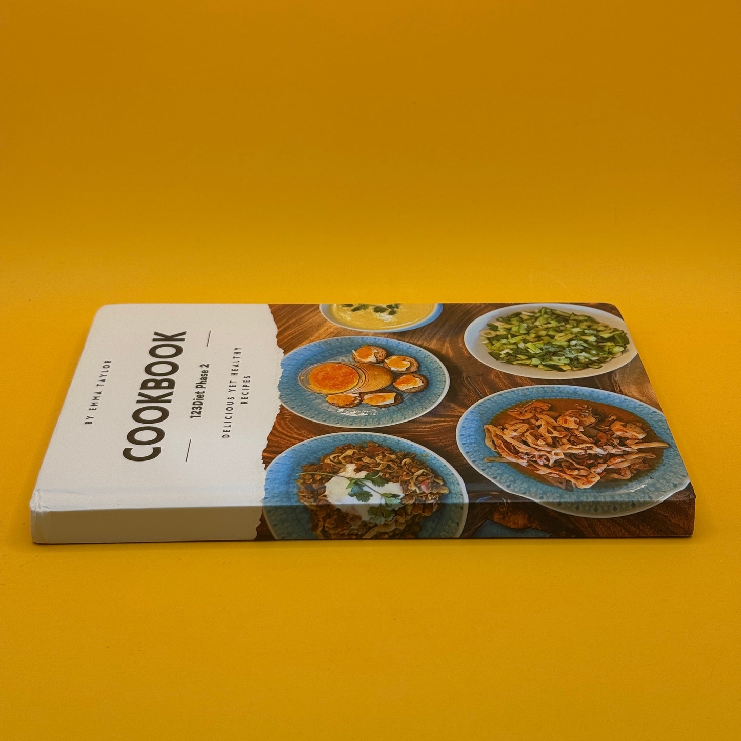 Cookbook: 123Diet Phase 2 by Emma Taylor