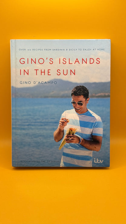 Gino’s Islands in the Sun by Gino D’Acampo
