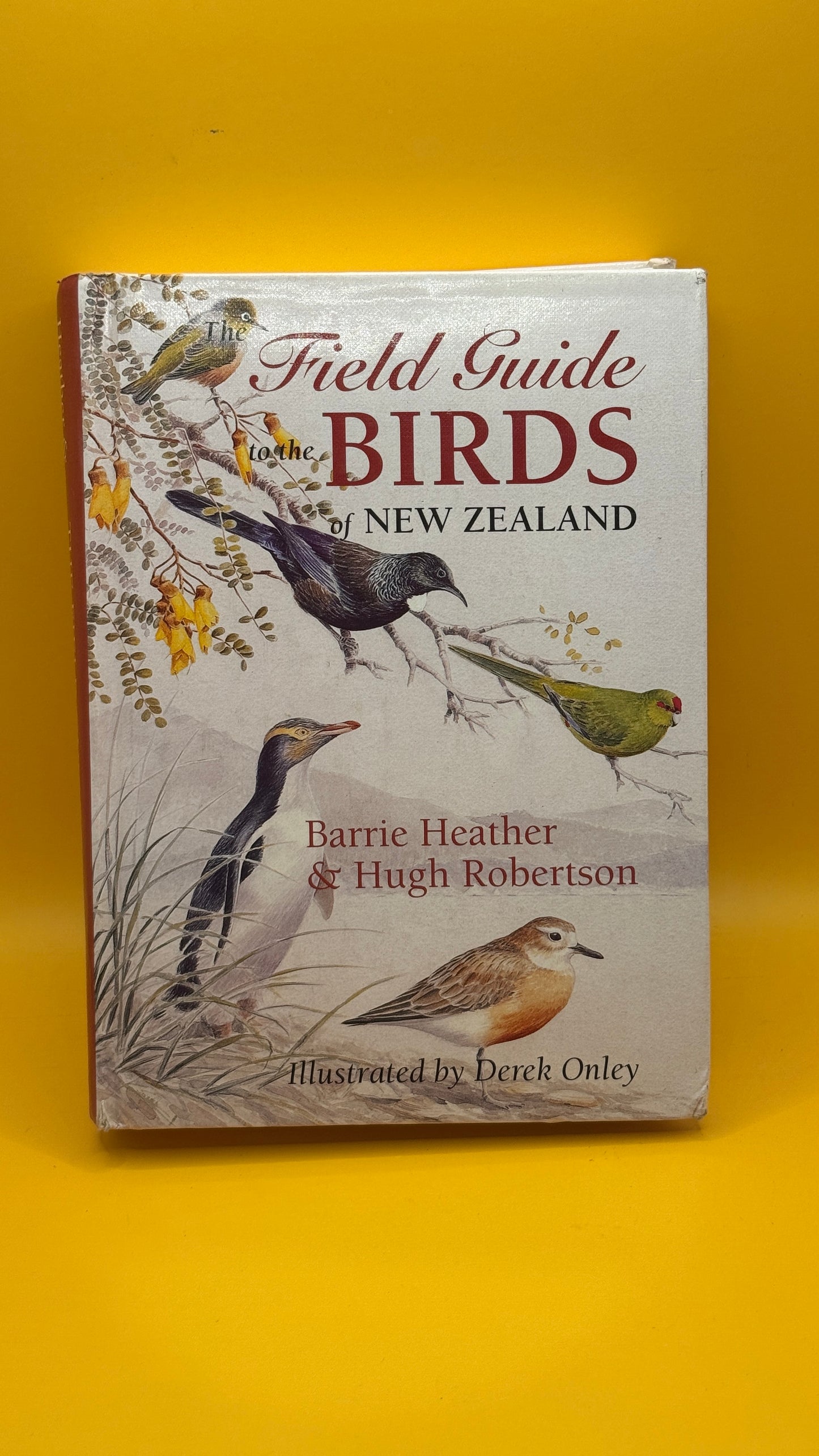 Field Guide to the Birds of New Zealand by Barrie Heather and Hugh Robertson