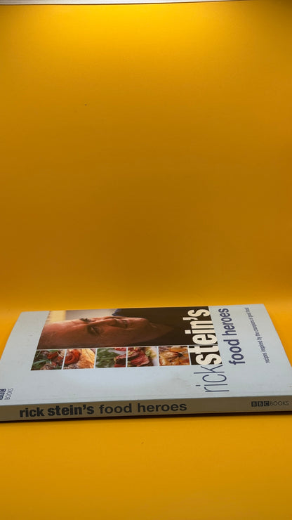 Rick Stein’s Food Heroes by Rick Stein