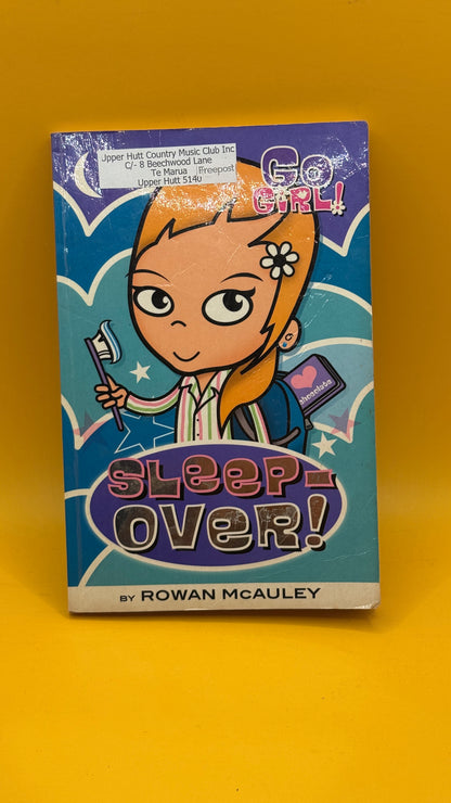Go Girl! Sleepover! by Rowan McAuley