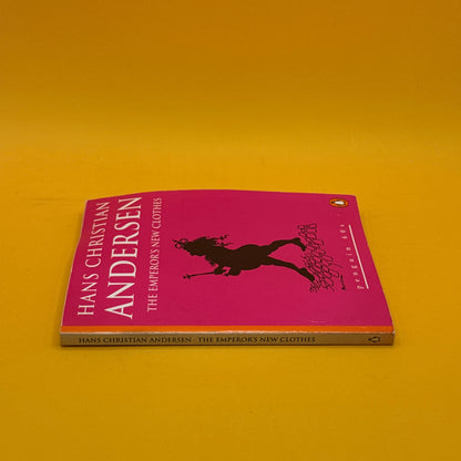 The Emperor’s New Clothes and Other Stories by Hans Christian Andersen