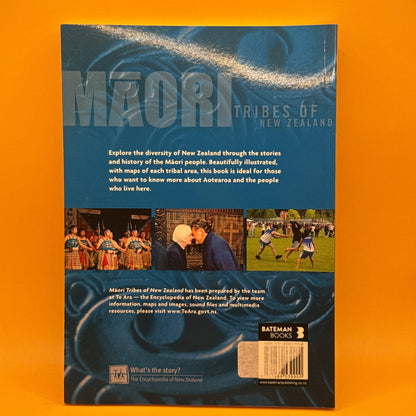 Māori: Tribes of New Zealand by Te Ara – The Encyclopedia of New Zealand
